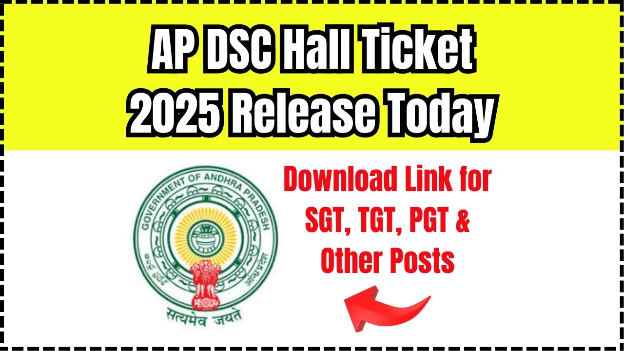 AP DSC Hall Ticket 2025 Release Today