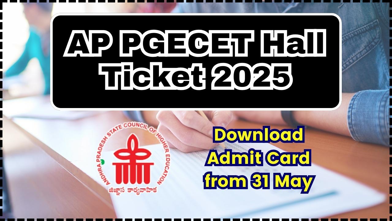 AP PGECET Hall Ticket 2025