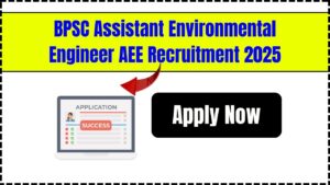 BPSC Assistant Environmental Engineer AEE Recruitment 2025