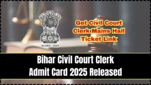 Bihar Civil Court Clerk Admit Card 2025 Released