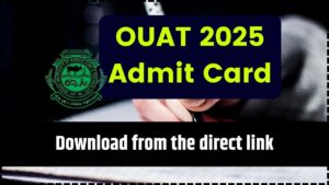 OUAT 2025 Admit Card 2025