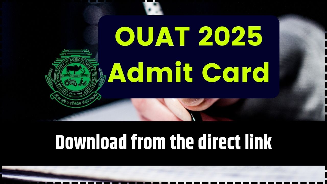OUAT 2025 Admit Card 2025