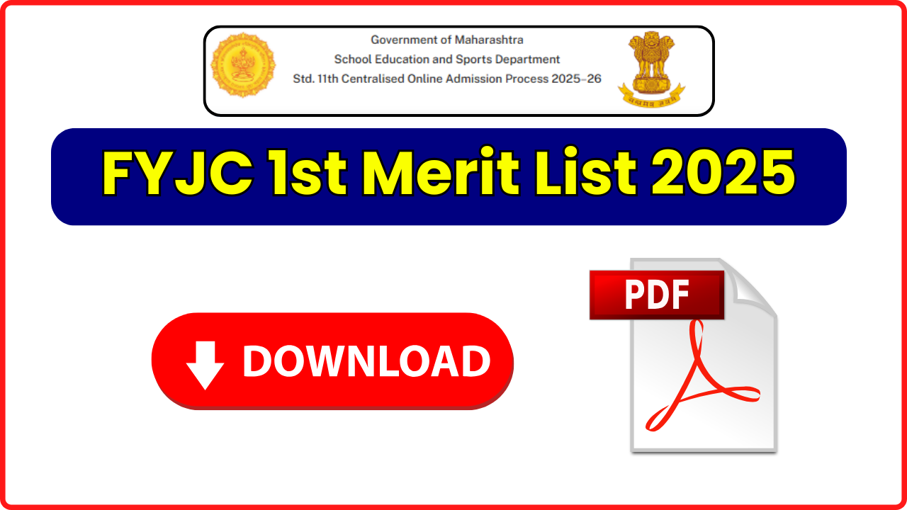 FYJC 1st Merit List 2025 - Junior College Allotment 11th Class List