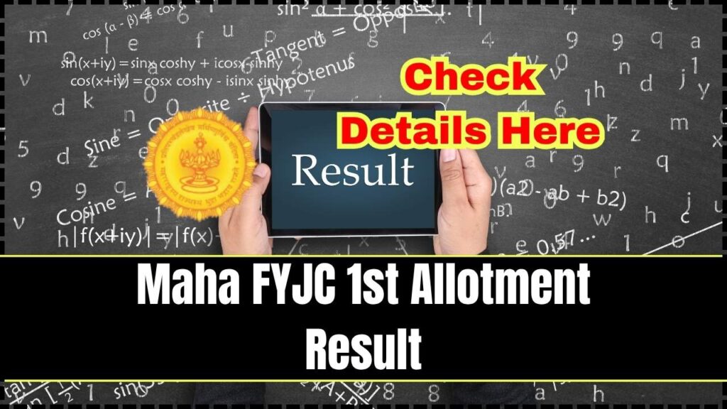 Maha FYJC 1st Allotment Result 2025