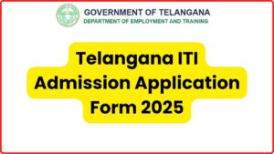 Telangana TS ITI Admission Application Form 2025 Opened; Eligibility, Apply Online